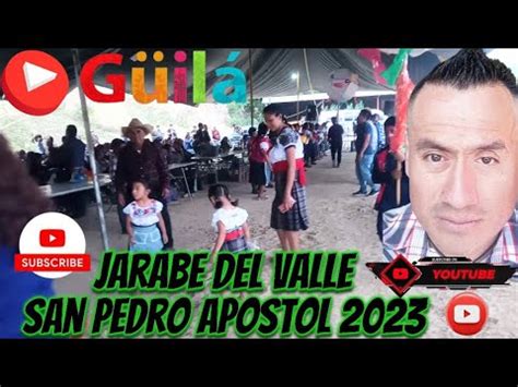 San Pablo Guila USA Jarabe Del Valle Dia De San Pedro Apostol Georgy