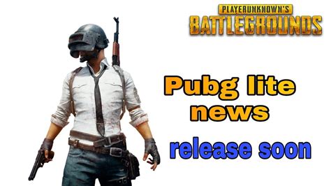 Pubg Mobile Lite Release Date In India Youtube