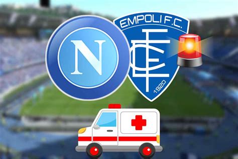 Infortunio In Allenamento Notizia Ufficiale Salta Napoli Empoli