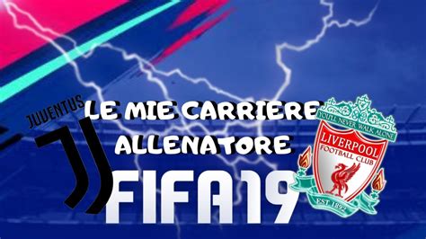 Le Mie Carriere Allenatore Su Fifa Youtube