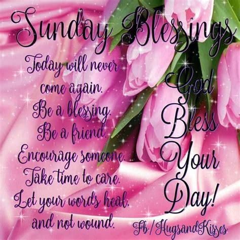 344 Best Sunday Blessings Images On Pinterest Blessed Sunday Sunday