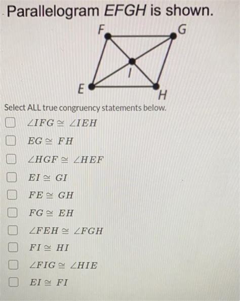 Solved Parallelogram EFGH Is Shown F G E H Select ALL True Chegg