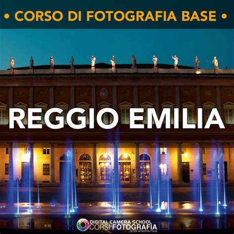 Reggio Emilia Corso di fotografia base Lunedì 24 febbraio 2025