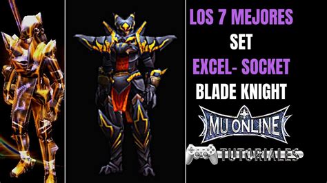 Top Los 7 Mejores Set De Bk Blade Master Ventajas Excellent Y Socket Option Mu Online 2023 Youtube