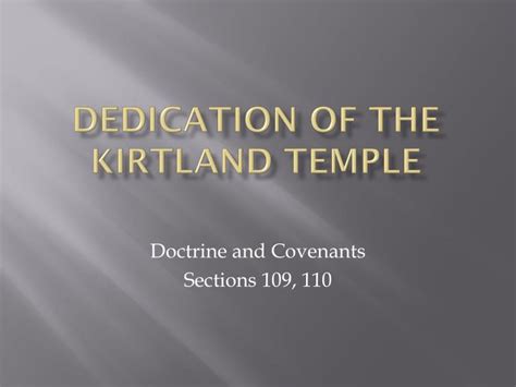 PPT - Dedication of the Kirtland Temple PowerPoint Presentation, free ...