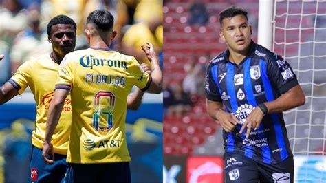 Liga Mx Jornada Am Rica Vs Quer Taro Ver En Vivo Hoy Detalles De