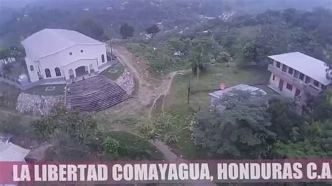 Iglesia Cat Lica Col Bella Vista La Libertad Comayagua Toma A Rea