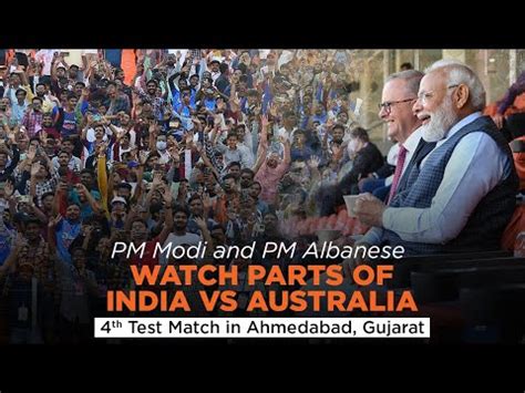 Pm Modi And Australian Pm Albanese Watch Cricket At Narendra Modi Stadium