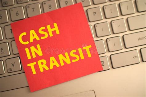 Cash In Transit Text Words Typography Written On Paper Against