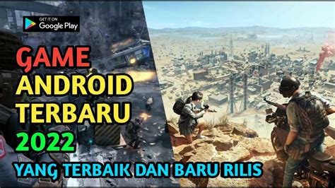 Game Android Terbaru Dan Terbaik Offline Online Yang Rilis Bulan