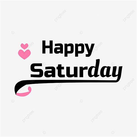 Happy Saturday Vector Hd Images Happy Saturday Saturday Night