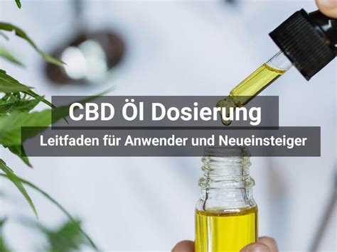 CBD Öl Dosierung Leitfaden für Einnahme der Tropfen