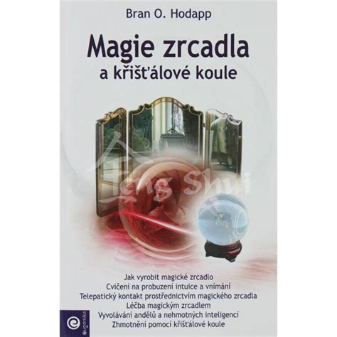 Magie Zrcadla A K I Lov Koule Ii Akos Feng Shui Online Obchod