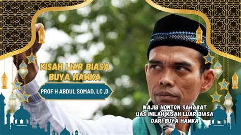 Islam Itu Indah Buya Hamka Dan Tentang Nya Prof H Abdul Somad Lc D S