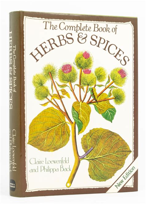 The Complete Book of Herbs and Spices | Claire LOEWENFELD, Philippa BACK