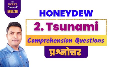 The Tsunami Class 8 English Chapter 2 Question Answer Youtube