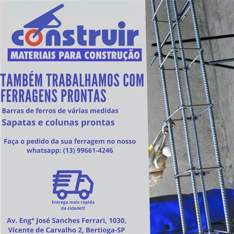 Precisou de ferragem na Construir nós temos Construir Loja