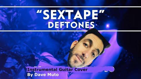 Deftones Sextape Instrumental Guitar Cover Youtube