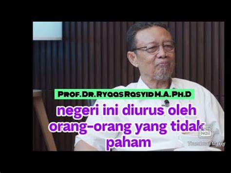 Prof Dr Ryaas Rasyid M A Ph D Pakar Ilmu Pemerintahan Youtube