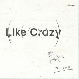 LIKE CRAZY MONO Playlist By Projeto Like Crazy Spotify