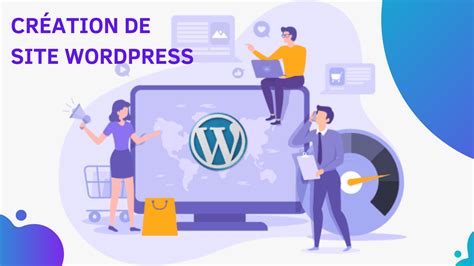 Je Vais Cr Er Votre Site Internet Avec Wordpress Par Succes Web