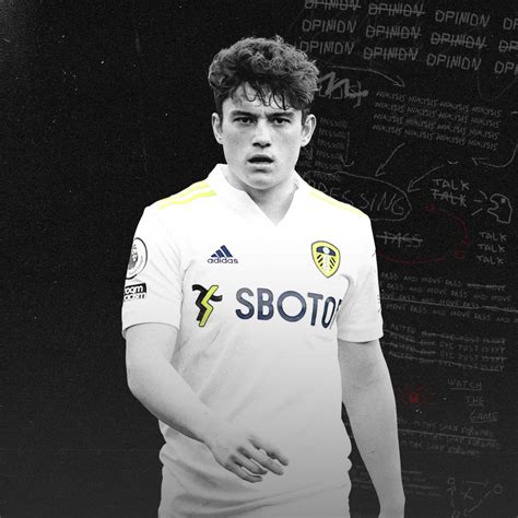 Daniel James The Perfect Bielsa Ball Player Breaking The Lines