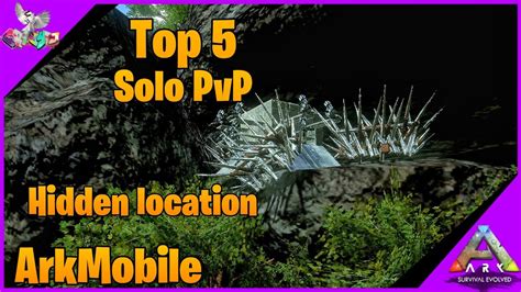 ArkMobile Top 5 Solo PvP Base Location YouTube