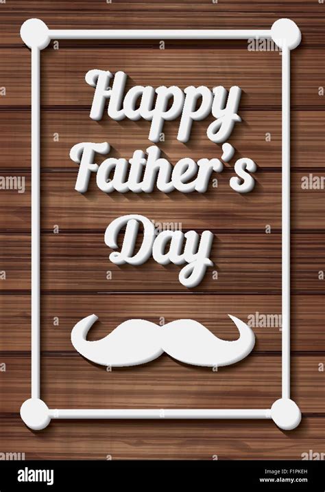 Happy Fathers Day Typographical Background With Moustache On Wooden