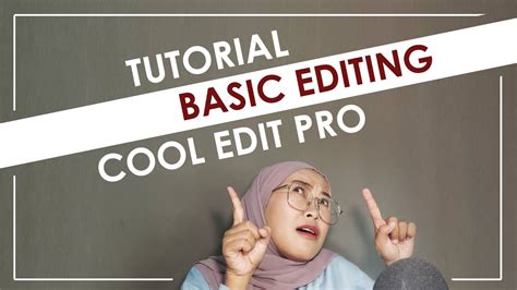 tutorial edit dasar cool edit pro setelah rekaman youtube