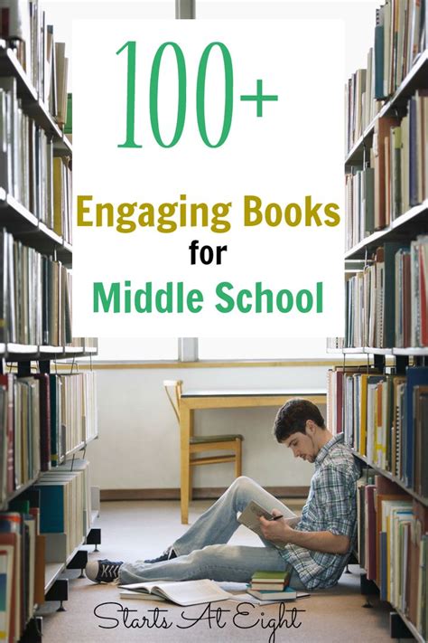 100 Engaging Books For Middle School Middle School Books Middle