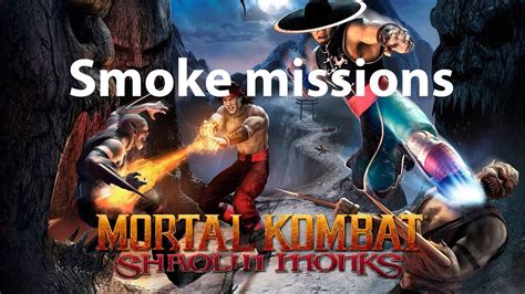 Mortal Kombat Shaolin Monks Smoke Missions Mapsmzaer