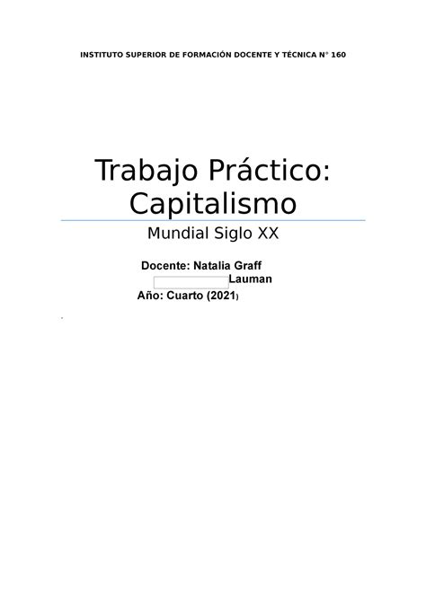 Tp Era Del Capitalismo Clase 2 Instituto Superior De FormaciÓn Docente Y TÉcnica N° 160