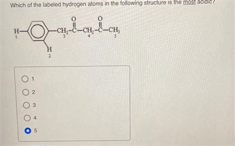 Solved Which Of The Labeled Hydrogen Atoms In The Following Chegg