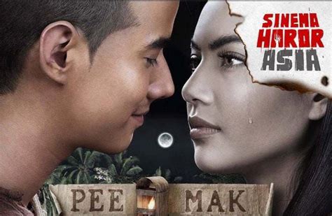 Sinopsis Alur Cerita Dari Film Horor Thailand Pee Mak Tayang Malam Ini