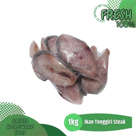 Jual Ikan Tenggiri Steak Potongan Fresh Kemasan Kg Shopee Indonesia