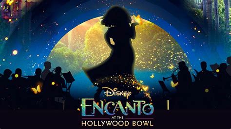 Trailer Released For Encanto At The Hollywood Bowl Streaming On Disney