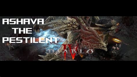 Defeating Ashava The Pestilent Diablo IV Sever Slam YouTube