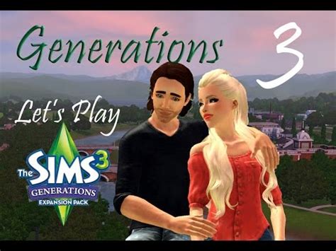 Let S Play The Sims 3 Generations Part 3 Lincoln YouTube