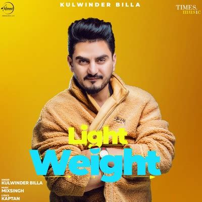 Light Weight (ਲਾਈਟ ਵੇਟ) Song|Kulwinder Billa|Light Weight| Listen to ...