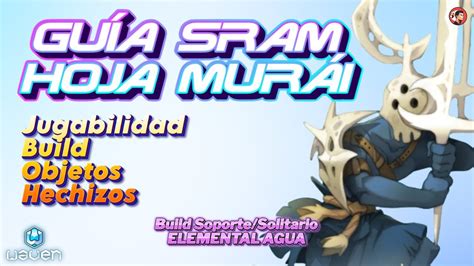 WAVEN Guía Sram HOJA MURÁI Build ELEMENTAL AGUA ankama YouTube