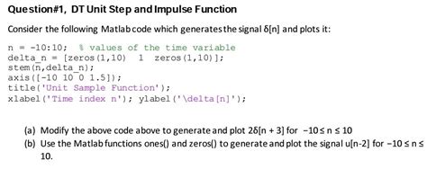 Solved Question Dt Unit Step And Impulse Function Chegg