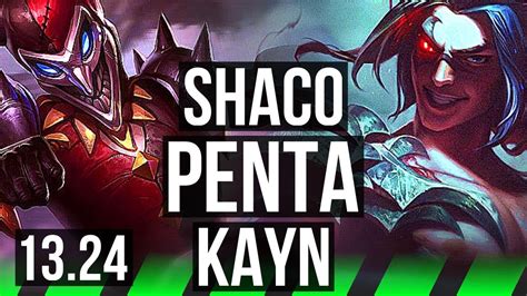 SHACO Vs KAYN JNG Penta Rank 4 Shaco 800 Games Legendary 11 3