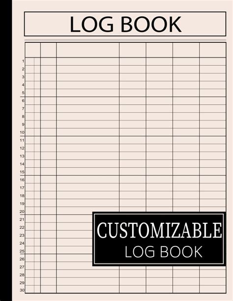 Log Book Large Customizable Log Book With 7 Columns Multipurpose