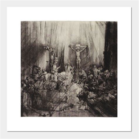 The Three Crosses - Rembrandt Van Rijn - Cross - Posters and Art Prints ...