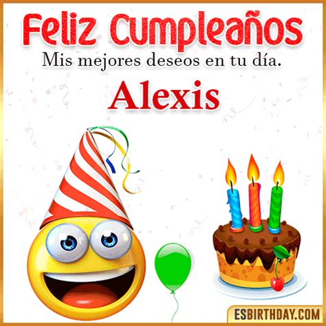 ºº Feliz Cumpleaños Alexis 30 Tarjetas y