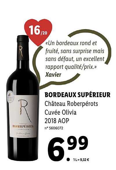 Promo Bordeaux Supérieur Château Roberpérots Cuvée Olivia 2018 Aop chez