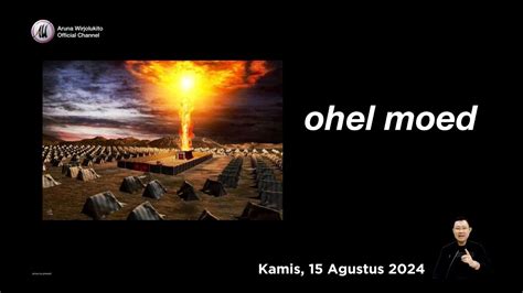 Aruna Wirjolukito Ohel Moed 15 Agustus 2024 Arunawirjolukito