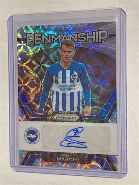 2023 24 Panini Prizm Epl Choice Prizm Penmanship Autograph Solly March