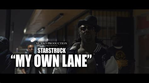 Star Struck My Own Lane Music Video Shot By Darealmurko Youtube