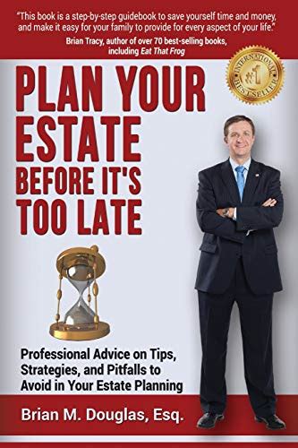 Plan Your Estate Before Its Too Late Professional Advice On Tips